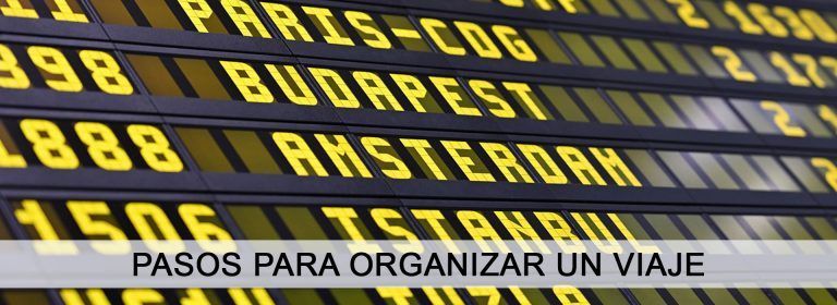 Pasos para organizar un viaje - Otro viaje en la mochila