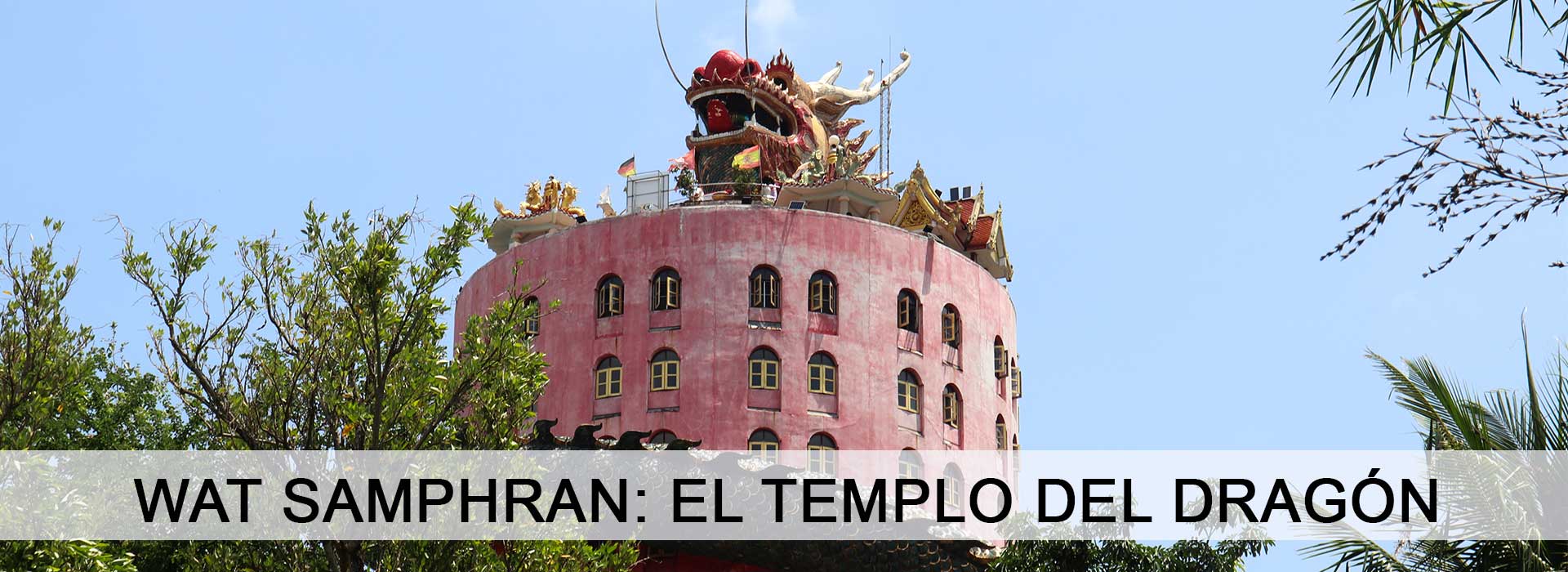 Templo del Dragón en Bangkok